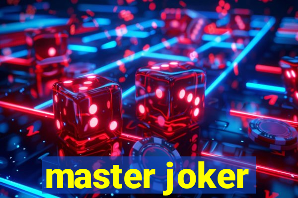 master joker